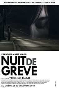 Nuit de grève (2017)