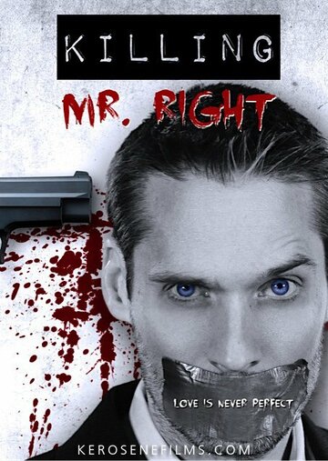 Killing Mr. Right (2014)