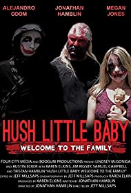 Hush Little Baby Welcome To The Family (2018)